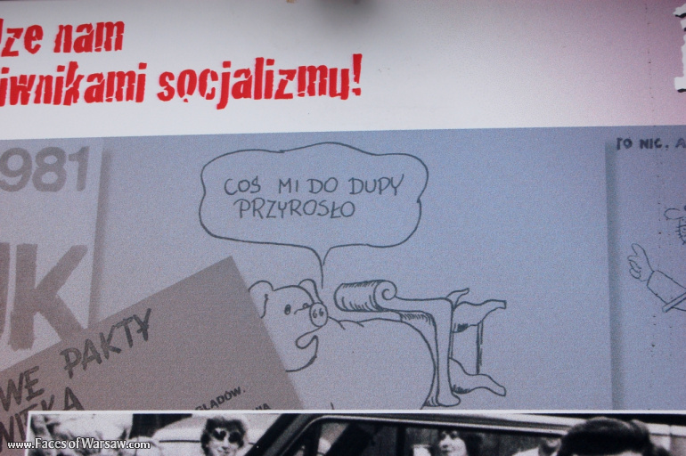 Faces of Warsaw - "We go separate ways with the oponents of socialism!", Konstytucji Square, 2009