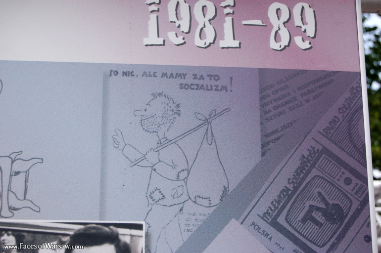 Faces of Warsaw - "We go separate ways with the oponents of socialism!", Konstytucji Square, 2009